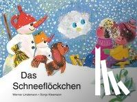 Lindemann, Werner - Das Schneeflöckchen