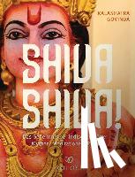 Govinda, Kalashatra - Shiva Shiva!