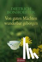 Bonhoeffer, Dietrich - Von guten Machten wunderbar geborgen