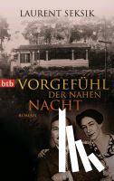 Seksik, Laurent - Vorgefühl der nahen Nacht