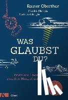 Oberthür, Rainer - Was glaubst du?