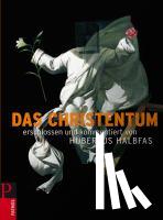 Halbfas, Hubertus - Das Christentum