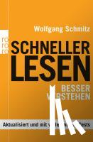 Schmitz, Wolfgang - Schneller lesen - besser verstehen