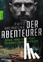 Meinecke, Fritz - Der Abenteurer