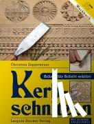 Zeppetzauer, Christian - Kerbschnitzen