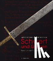 Ammerer, Gerhard, Brandhuber, Christoph - Schwert und Galgen