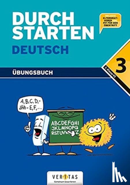 Eibl, Eva, Eibl, Leopold - Durchstarten in Deutsch 3. Schuljahr. Dein Übungsbuch