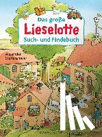 Steffensmeier, Alexander - Das große Lieselotte Such- und Findebuch