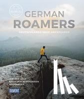 Roamers, German - DuMont Bildband German Roamers - Deutschlands neue Abenteurer