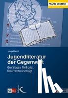 Rauch, Marja - Jugendliteratur der Gegenwart