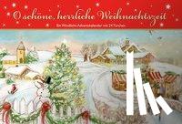  - O schöne, herrliche Weihnachtszeit