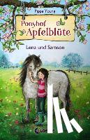 Young, Pippa - Ponyhof Apfelblüte 01. Lena und Samson