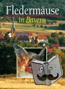  - Fledermäuse in Bayern