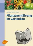 Röber, Rolf, Schacht, Henning - Pflanzenernährung im Gartenbau