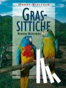 Bielfeld, Horst - Grassittiche