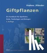 Frohne, Dietrich, Pfänder, Hans Jürgen - Giftpflanzen