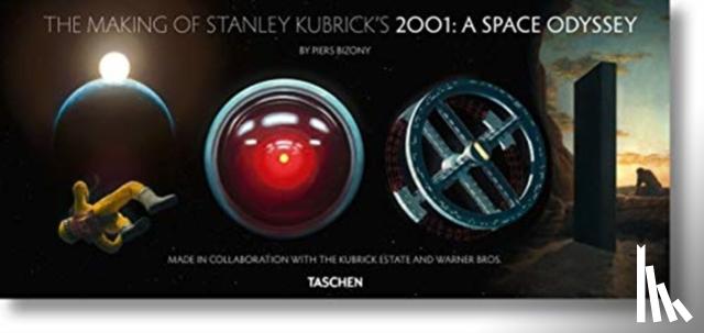 Bizony, Piers - The Making of Stanley Kubrick's '2001: A Space Odyssey'