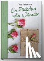 Zachmann, Doro - Ein Päckchen voller Wünsche
