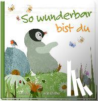 Günther, Anja - So wunderbar bist du