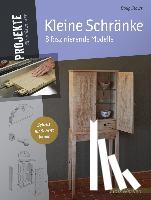 Stowe, Doug - Kleine Schränke