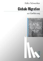 Schwenken, Helen - Globale Migration