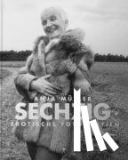 Müller, Anja - Sechzig +. Erotische Fotografien