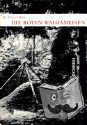 Otto, Dieter - Die Roten Waldameisen