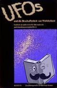  - UFOs und die Beschaffenheit von Wirklichkeit