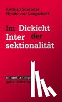 Schrader, Kathrin, Langsdorff, Nicole von - Im Dickicht der Intersektionalität