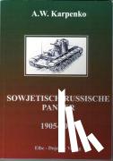 Karpenko, A. W. - Sowjetisch-russische Panzer (1905-2003)