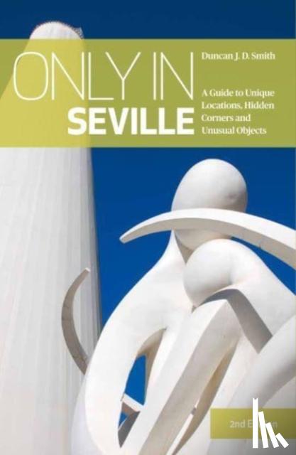 Smith, Duncan J.D. - Only in Seville