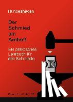 Hundeshagen, Hermann - Der Schmied am Amboß