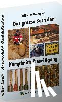 Grempler, Wilhelm - Das große Buch der Kampfmittelbeseitigung