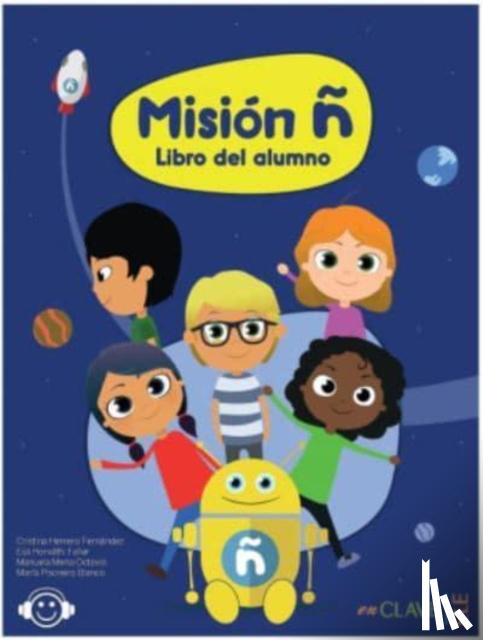 Horvath Faller, Eija, Mena Octavio, Manuela, Herrero Fernandez, Cristina - Mision n