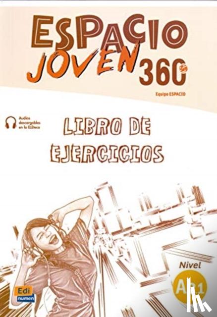 Equipo Espacio - Espacio Joven 360 A2.1 Libro de Ejercicios