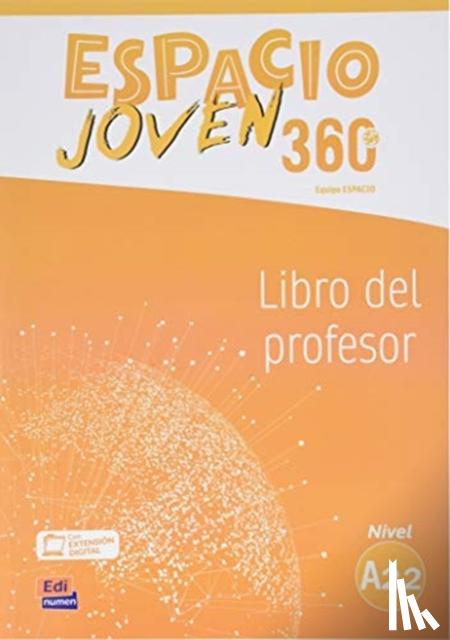 Equipo Espacio - Espacio Joven 360 : Nivel A2.2 : Tutor Book with coded access to ELETeca