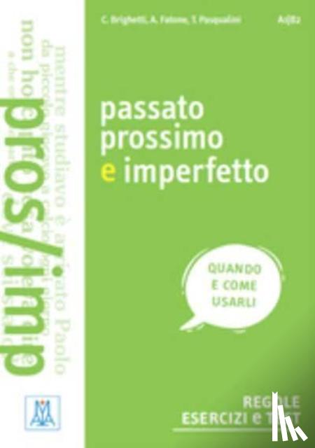 Brighetti, Claudia, Fatone, Alice, Pasqualini, Tania - Grammatiche ALMA