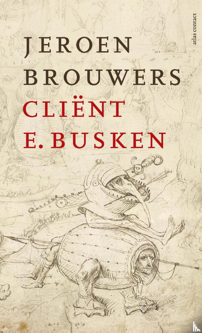 Brouwers, Jeroen - Cliënt E. Busken