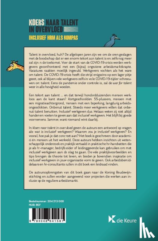 Roskam, Pascal, Moens, Bart, Van den Bosch, Veerle, Basseljé, Nikolay, Borghouts-van de Pas, Irmgard, Dorenbosch, Luc, Freese, Charissa, Gielens, Tim, Henssen, Bart, Kenis, Hanne, Janssens, Geert, Lehembre, Fréderic, Leroy, Hannes, Mortelmans, - Koers naar talent in overvloed