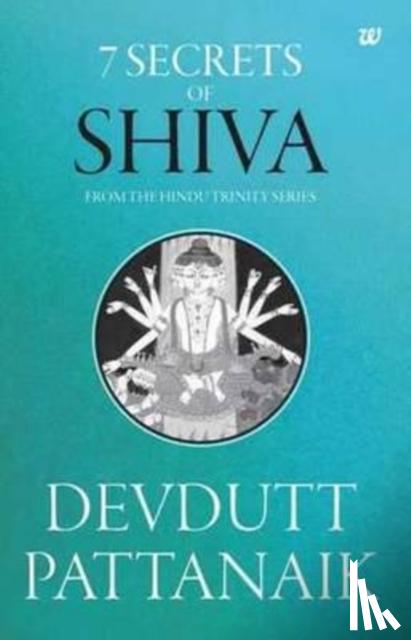 Pattanaik, Devdutt - 7 Secrets of Shiva