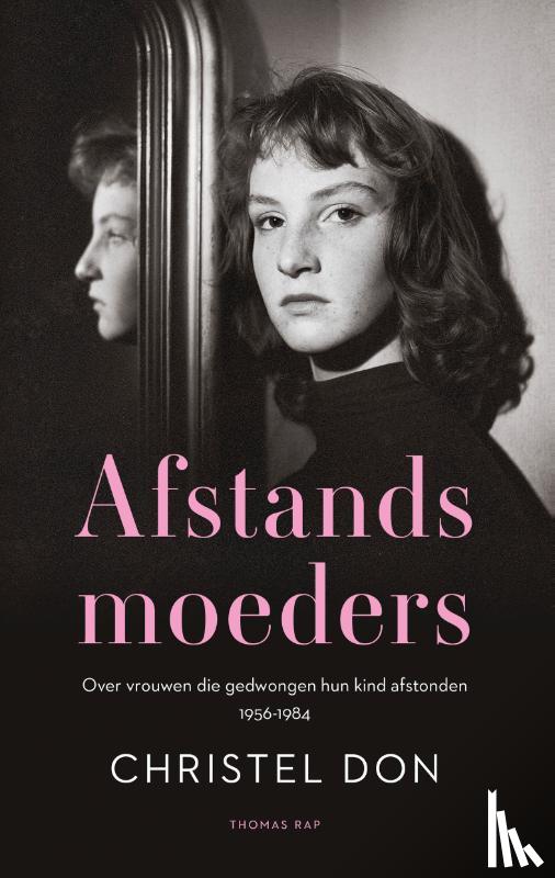 Don, Christel - Afstandsmoeders