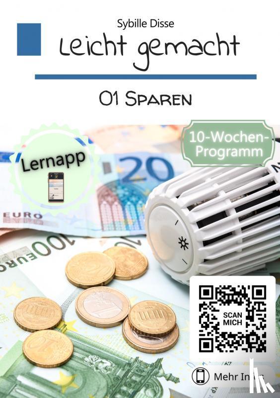 Disse, Sybille - Leicht gemacht Band 01: Sparen