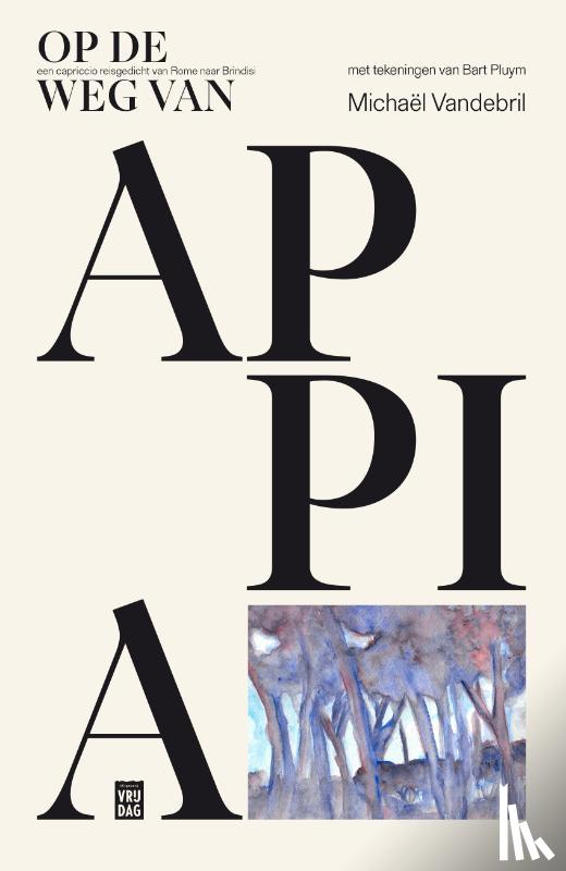 Vandebril, Michaël - Op de weg van Appia