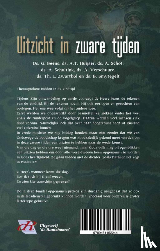 Beens, G., Huijser, A.T., Schot, A., Schultink, A., Verschuure, A., Zwartbol, Th. L., Smytegelt, B. - Uitzicht in zware tijden