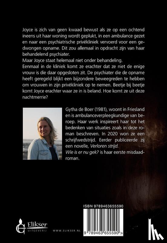 Boer, Gytha de - Wie is er nu gek?