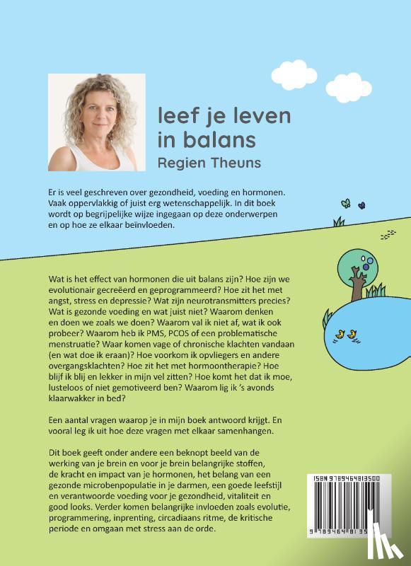 Theuns, Regien - Leef je leven in balans
