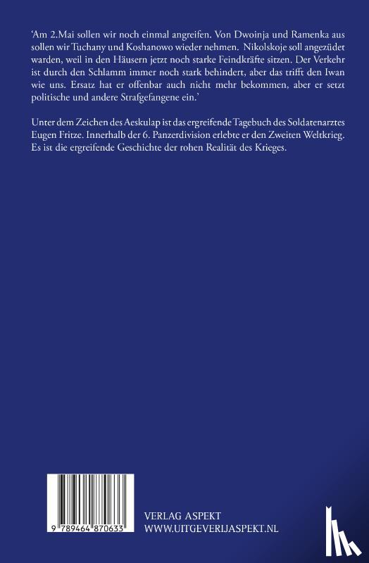Fritze, Eugen - Unter dem Zeichen des Aeskulap 1940 - 1945