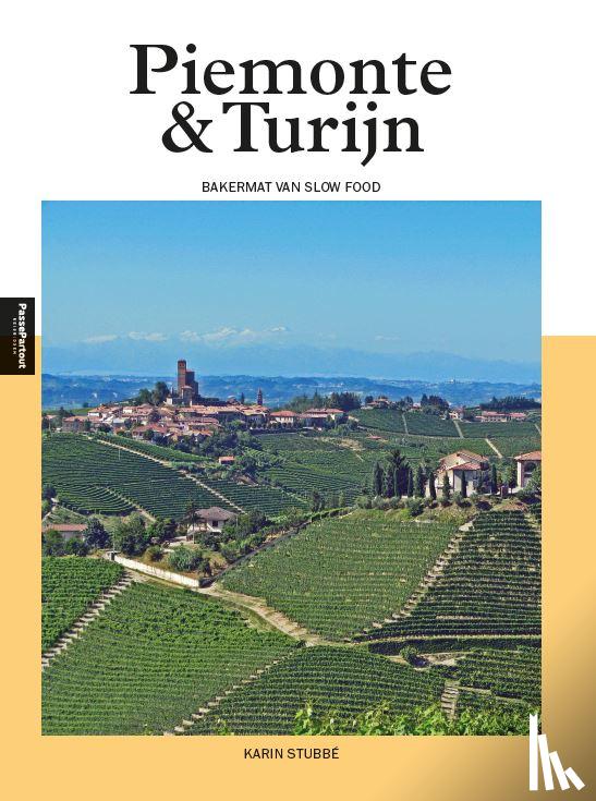 Stubbé, Karin - Piemonte & Turijn