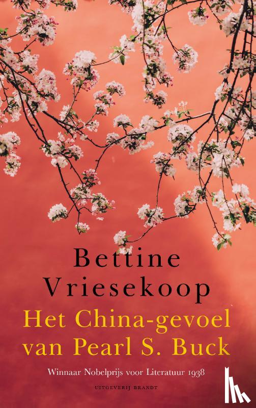 Vriesekoop, Bettine - Het China-gevoel van Pearl S. Buck