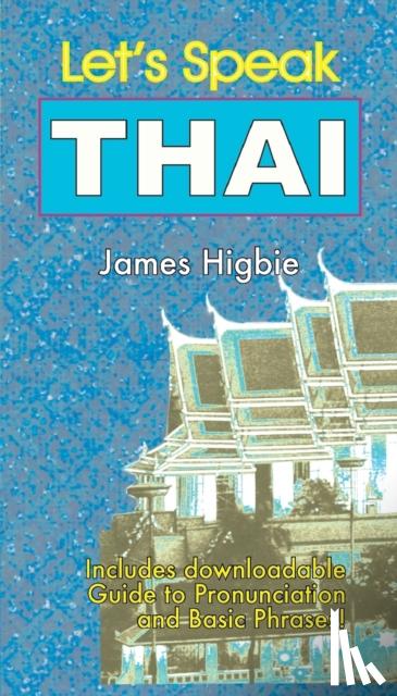 Higbie, James - Let's Speak Thai